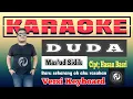 Download Lagu DUDA KARAOKE - MAS'UD SIDIK | QOSIDAH VERSI KEYBOARD
