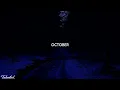 Download Lagu antent - october (slowed)