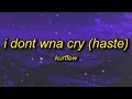 Download Lagu kurffew - i dont wna cry (haste) lyrics | i don't wanna cry i don't wanna fix you
