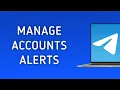 How To Manage Telegram Accounts Notifications On PC