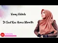 VANNY VABIOLA - DI SAAT KAU HARUS MEMILIH (COVER LAGU)