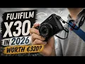 Fujifilm X30 Review in 2026 Is It Worth E320