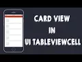 Card View in UITableViewCells Xcode8 Swift3