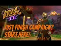 DD2 - Beginner s Guide Where to Go After Campaign