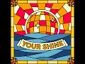 Your Shine (feat. Fly Disco Butter) - Bakermat
