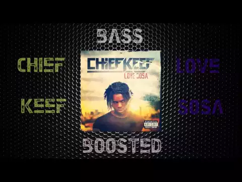 Download MP3 Chief Keef   Love Sosa Instrumental Bass Boosted HD