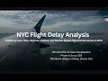 Data Visualization Final Project Presentation NYC Flight Delay Analysis