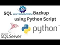 Python SQL Backup Automation Python Script for SQL Data Backup How to Automate SQL DB Backup