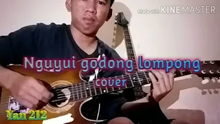 Download Nguyui godong lompong || cover melody by yan || MP3