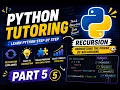 Python tutoring part-5 recursion