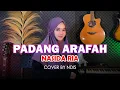 Download Lagu PADANG ARAFAH NASIDARIA - NDIS (COVER)