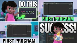 How to Write Your First Java Program - Hello World Tutorial for Beginners in an animated fashion