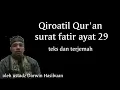Download Lagu 🔴Qiroah surat fatir ayat 29 oleh ust darwin hasibuan l| teks dan terjemah