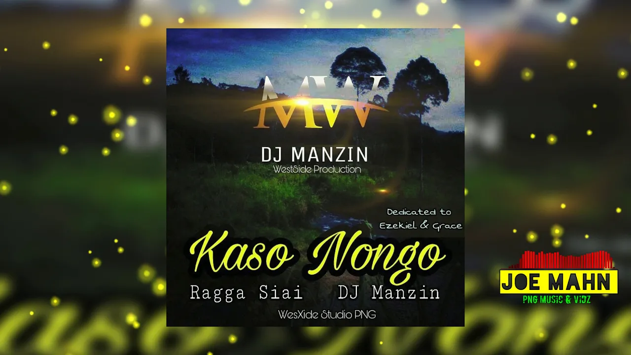 Ragga Siai & DJ Manzin - Kaso Nongo
