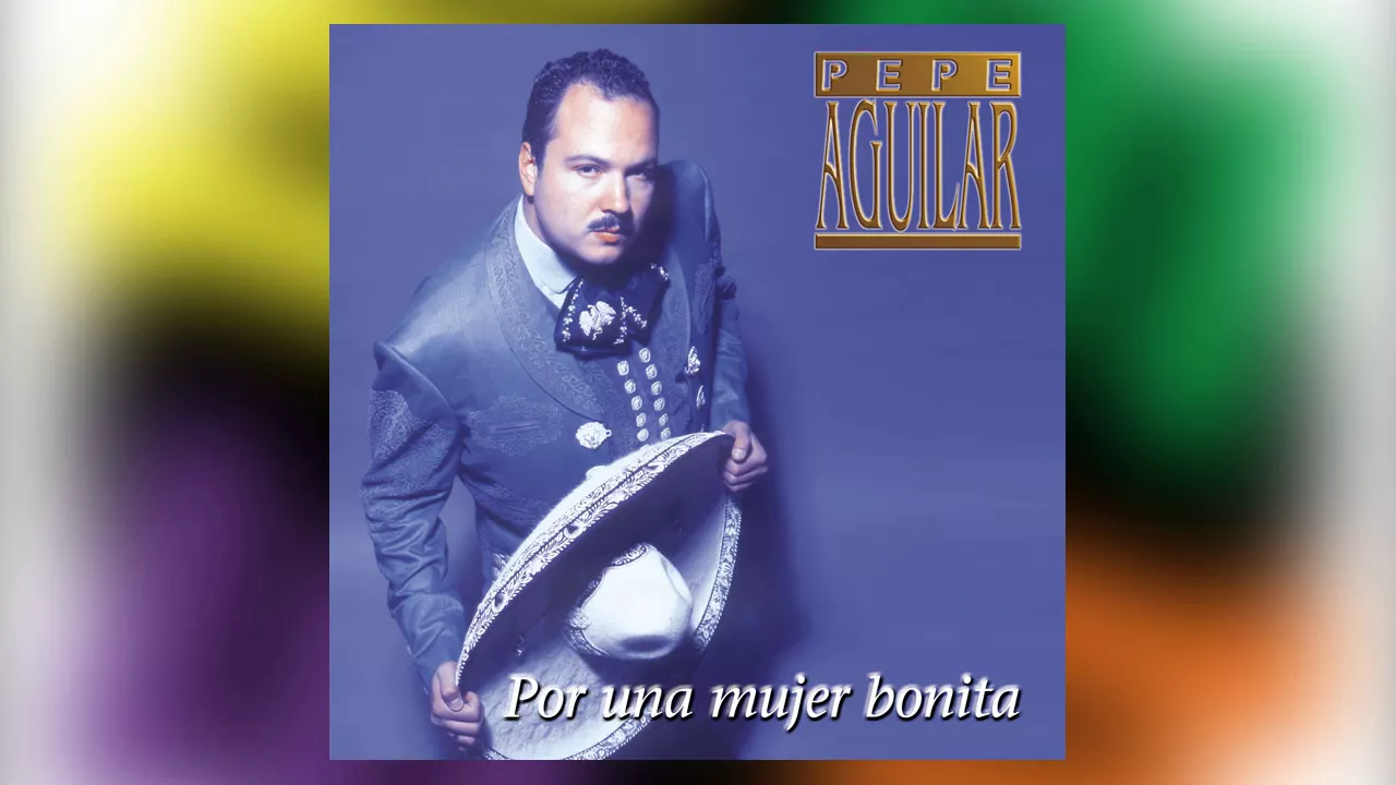Esa Mujer - Pepe Aguilar del álbum  Por Una Mujer Bonita