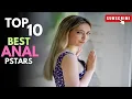 Top 10 Best Anal Prnstars in July 2026