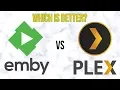 Emby vs Plex Is Emby BETTER than Plex The