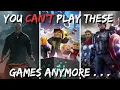 You CAN T Play These Delisted Games Anymore