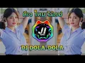 Download Lagu (เบสหนักแน่นๆ) Dj Dola-Dola - Thailand Style Viral Tiktok 2024 || #ดีเจไทยรีมิกซ์