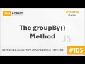 The groupBy Method Array String Methods A Complete Modern JavaScript Course