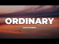 Lagu Alex Warren - Ordinary (Lyrics)