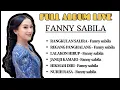 FANNY SABILA (FULL ALBUM LIVE)