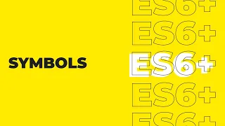 ES6 Tutorial For Beginners - Symbols