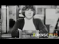 Lagu Forensic Files - Season 6, Episode 20 - Root of All Evil - Full Episode