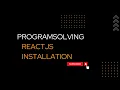 ReactJs Tutorial - Part-2 How to install React in windows Creating a New React App In Tamil