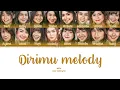Download Lagu JKT48 Dirimu melody { color coded lyrics }