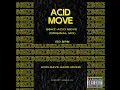 Acid Move