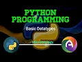 Basic Data Types Demonstration Python Programming Microbiology CS Paper Complementary