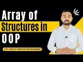 Array of Structures in C OOP