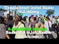 Download Lagu E khai a, Tennis court inrini Bazar thil thleng hi.A buaithlak thin hle mai..June ni 28 Zing Dar6.30