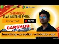 handle MethodArgumentNotValidexception part-13 Carshub Project Java Spring Boot Docker AWS