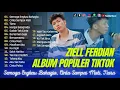 Download Lagu Ziell Ferdian Full Album TERPOPULER ENAK DIDENGAR | SEMOGA ENGKAU BAHAGIA