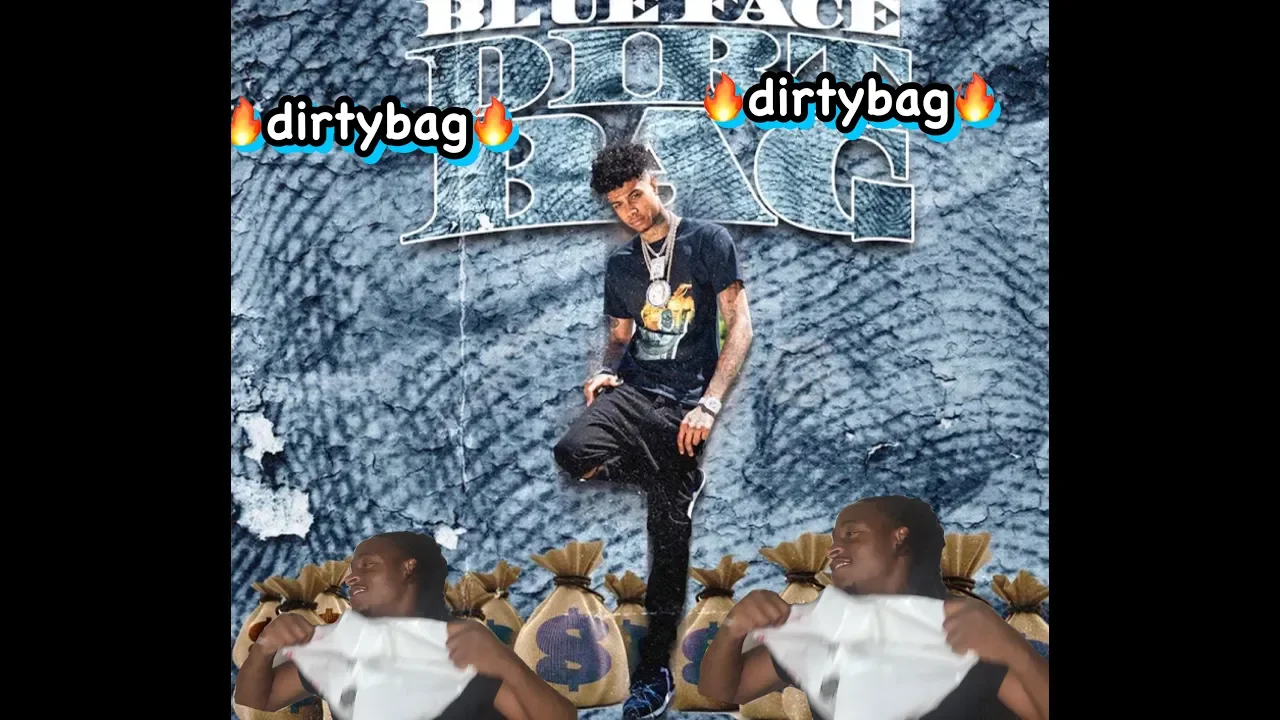 BlueFace DirtyBag (Reaction)