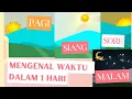 Download Lagu Mengenal Waktu ||Pagi, Siang, Sore dan Malam|| Belajar Balita
