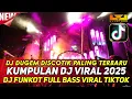 Download Lagu DJ DUGEM DISCOTIK VIRAL PALING TERBARU‼️DJ FUNKOT FULL BASS PILIHAN REMIX VIRAL TIKTOK 2025