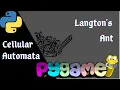 Langton s Ant - Cellular Automata Python Pygame Chaos