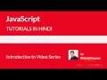 javascript tutorial for beginners in hindi - Introduction to JavaScript series