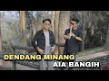 Download Lagu DENDANG MINANG AIA BANGIH - COVER ALVIS WAHYU