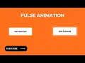 Pulse Animation for Button Within 5 Mins HTML CSS
