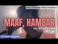 LAGU TEMA AIR FORCE THE MOVIE: SELAGI BERNYAWA | REACTION EX-TUDM