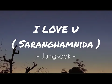 Download MP3 I LOVE YOU - Jungkook ( Lyric )