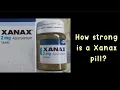 How strong is a Xanax pill