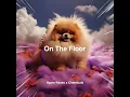On The Floor (Techno)