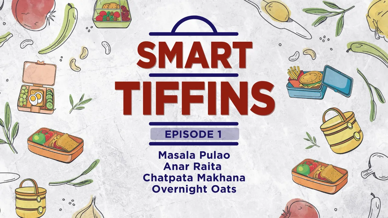 Smart Tiffins   Masala Pulao and Raita   Overnight Oats   Chatpata Makhana   Sanjeev Kapoor Khazana