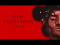 Download Lagu FINAL DESTINATION  || jude oc