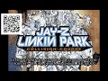 Linkin Park / Jay-Z - Collision Course (Full Album)